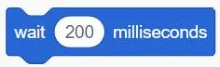 הבלוק wait 200 milliseconds